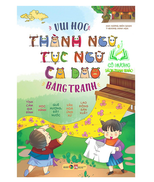 Sách - Vui Học Thành Ngữ Tục Ngữ Ca Dao Bằng Tranh - Mc