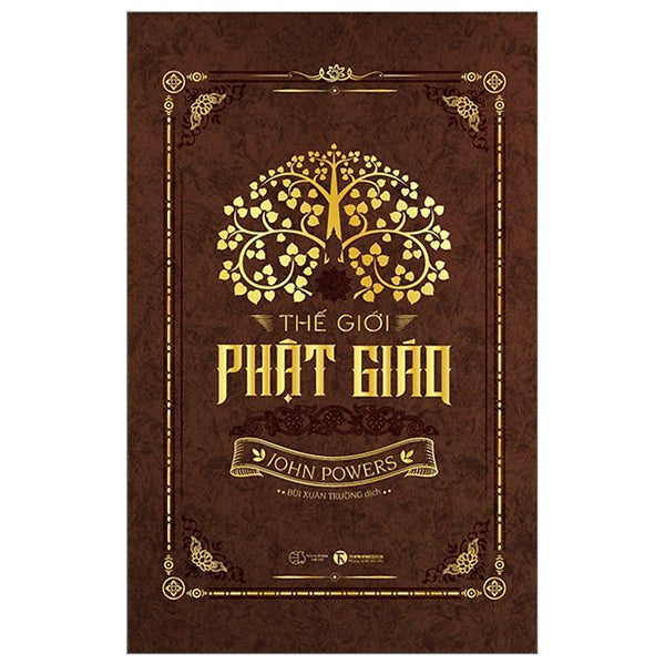 Thế Giới Phật Giáo- Cuốn Sách Về Văn Hóa Và Tu Hành Phật Giáo Trên Thế Giới