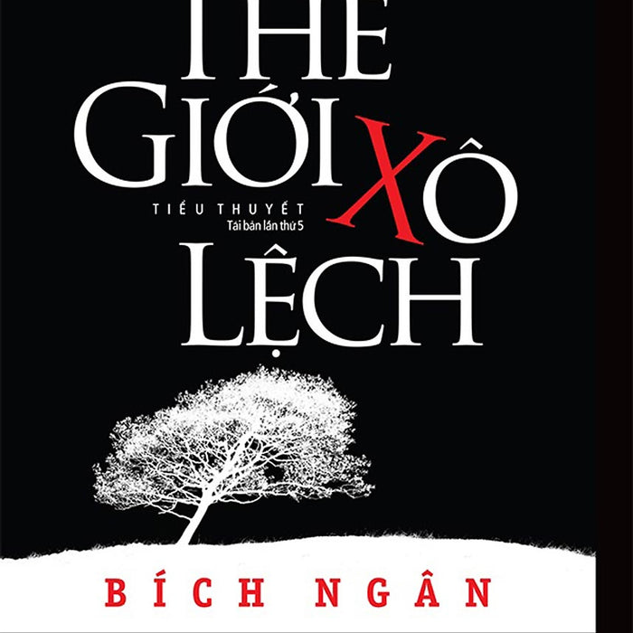 Thế Giới Xô Lệch Thế Giới Xô Lệch