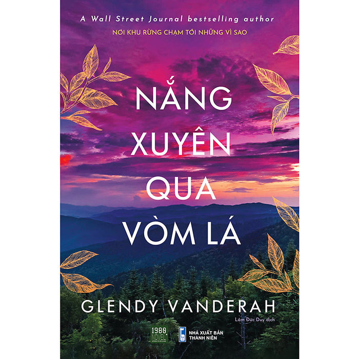 Nắng Xuyên Qua Vòm Lá Nắng Xuyên Qua Vòm Lá