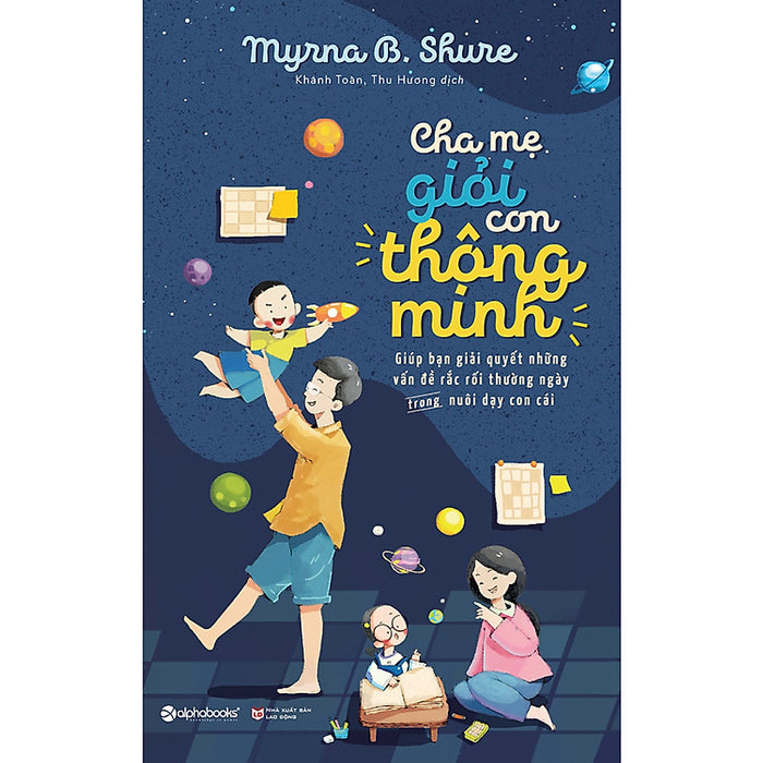 Cha Mẹ Giỏi Con Thông Minh Cha Mẹ Giỏi Con Thông Minh
