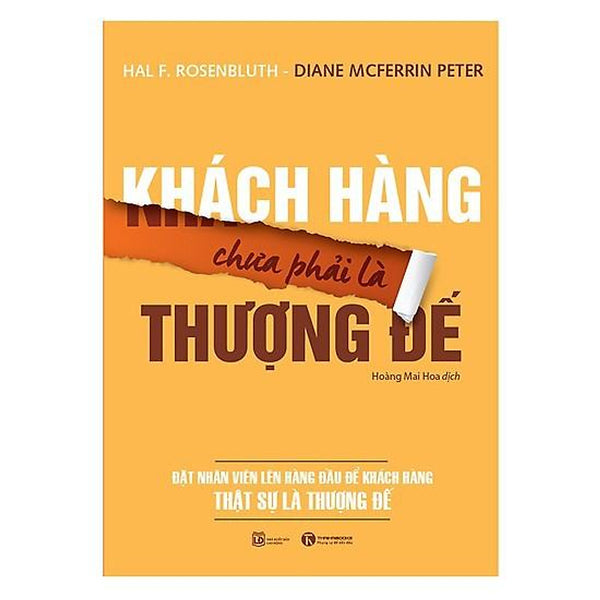 Sách - Khách Hàng Chưa Phải Là Thượng Đế
