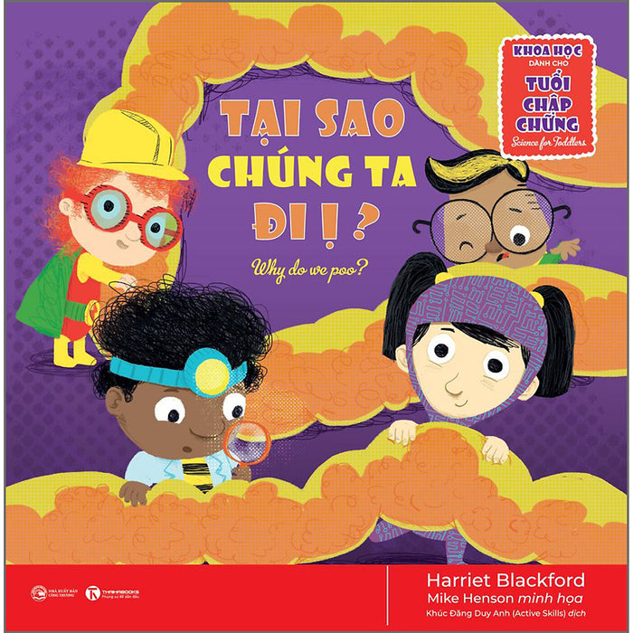 Khoa Học Dành Cho Tuổi Chập Chững - Tại Sao Chúng Ta Đi Ị Khoa Học Dành Cho Tuổi Chập Chững - Tại Sao Chúng Ta Đi Ị
