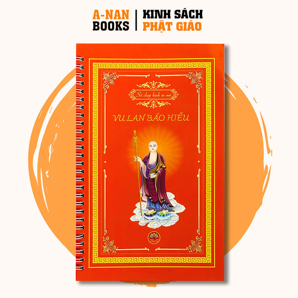 Sách - Vở Chép Kinh Vu Lan, Sổ Chép Kinh Vu Lan In Chữ Mờ Loại Cao Cấp Dày Dặn - Bìa Cam (Tặng Kèm Bút) - Anan Books