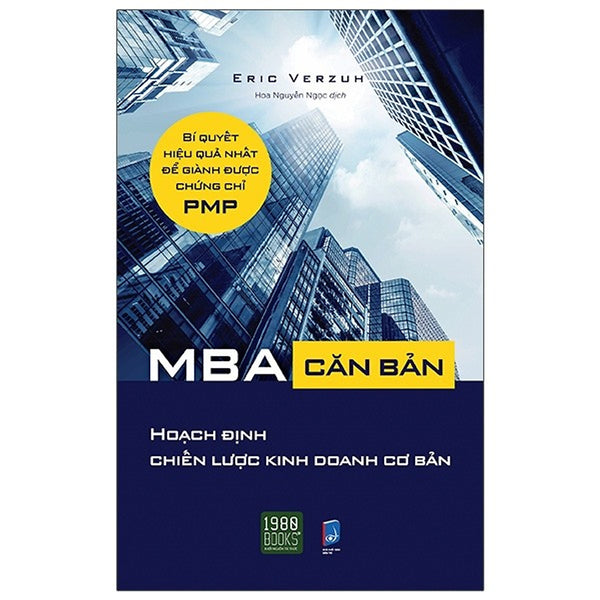 Mba Căn Bản - Hoạch Định Chiến Lược Kinh Doanh Cơ Bản - Eric Verzuh
