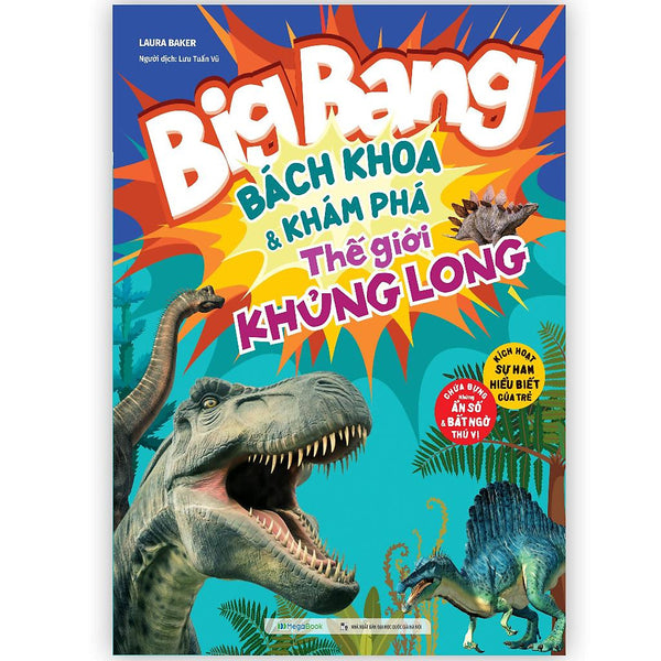 Sách Big Bang - Bách Khoa Và Khám Phá Thế Giới Khủng Long