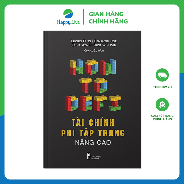 Tài Chính Phi Tập Trung Nâng Cao - How To Defi Advanced Tài Chính Phi Tập Trung Nâng Cao - How To Defi Advanced