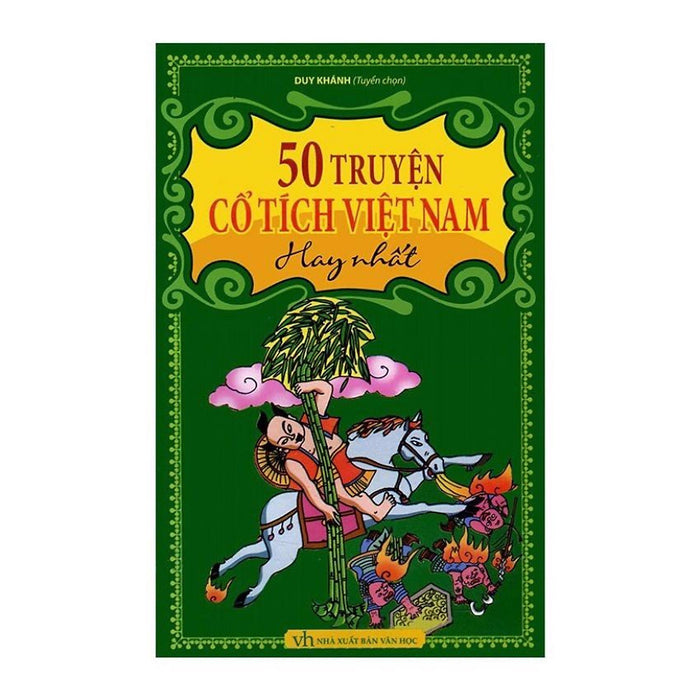 50 Truyện Cổ Tích Việt Nam Hay Nhất 50 Truyện Cổ Tích Việt Nam Hay Nhất