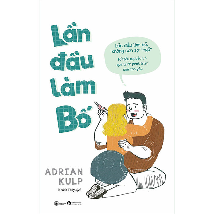 Lần Đầu Làm Bố Lần Đầu Làm Bố