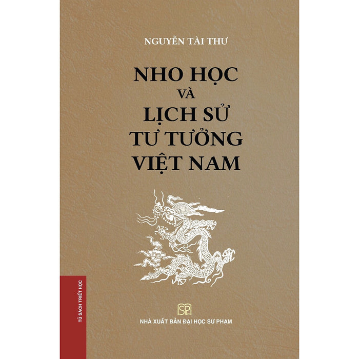 Nho Học Và Lịch Sử Tư Tưởng Việt Nam Nho Học Và Lịch Sử Tư Tưởng Việt Nam