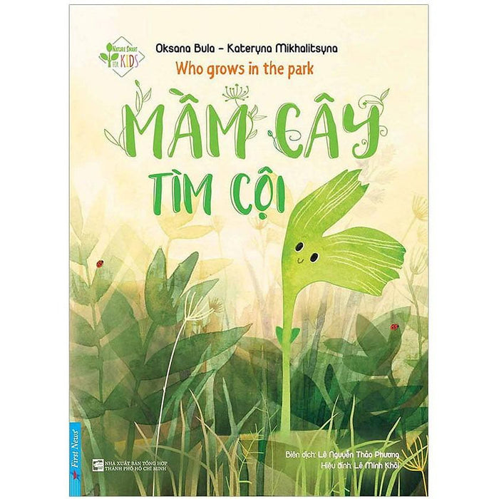 Mầm Cây Tìm Cội - Who Grows In The Park - Bản Quyền Mầm Cây Tìm Cội - Who Grows In The Park - Bản Quyền