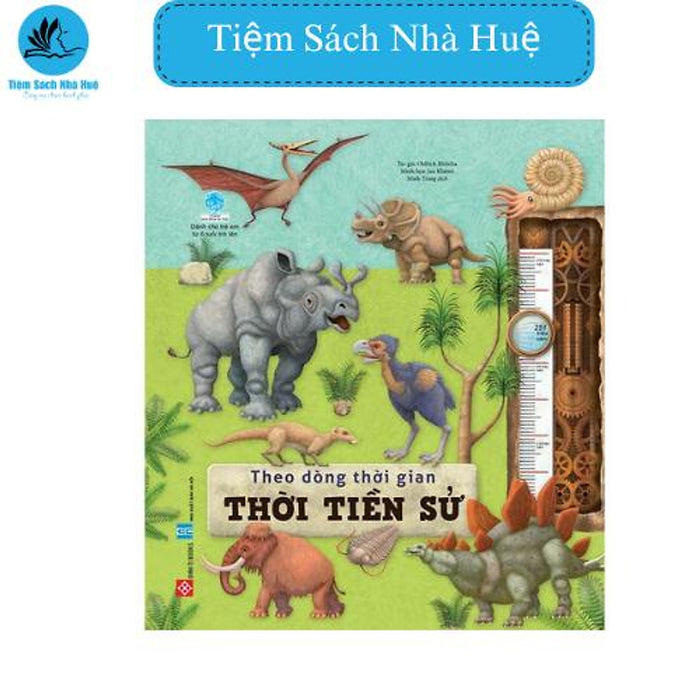 Sách Theo Dòng Thời - Thời Tiền Sử, Thiếu Nhi, Đinh Tị Sách Theo Dòng Thời - Thời Tiền Sử, Thiếu Nhi, Đinh Tị