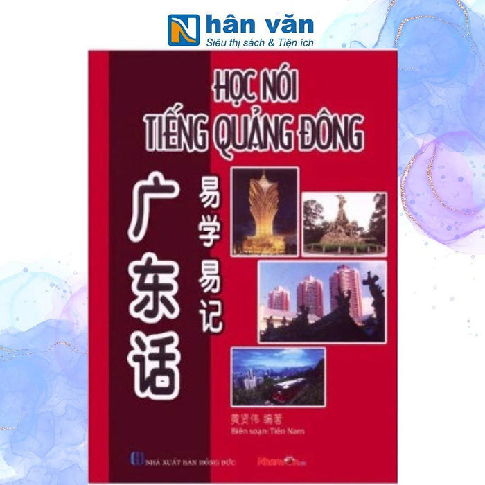 Học Nói Tiếng Quảng Đông Học Nói Tiếng Quảng Đông