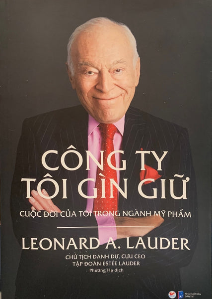 Công Ty Tôi Gìn Giữ - Cuộc Đời Của Tôi Trong Ngành Mỹ Phẩm