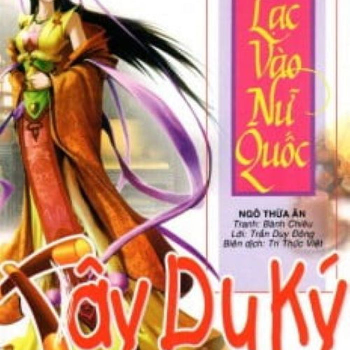 Tây Du Ký Tập 13 - Lạc Vào Nữ Quốc Tây Du Ký Tập 13 - Lạc Vào Nữ Quốc