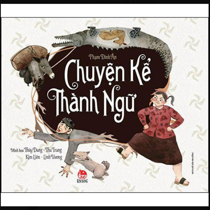 Chuyện Kể Thành Ngữ Chuyện Kể Thành Ngữ
