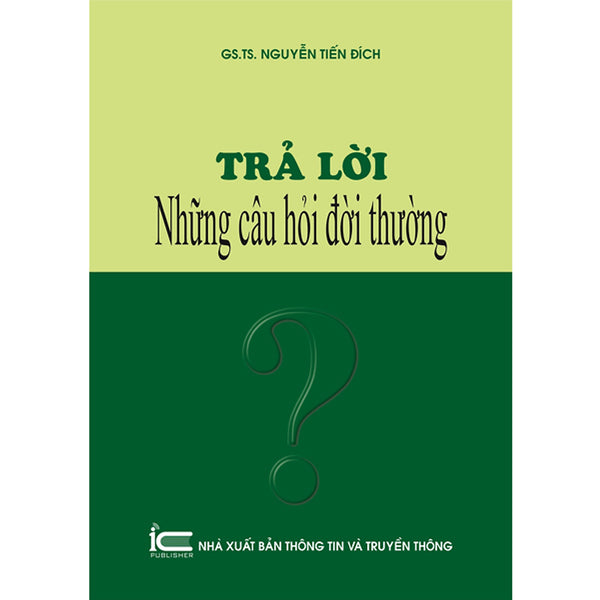 Trả Lời Những Câu Hỏi Đời Thường