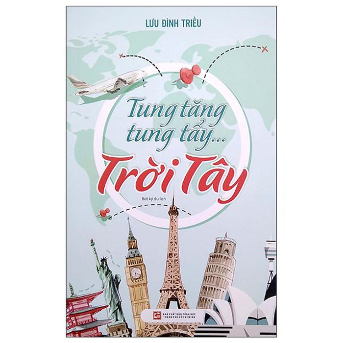 Tung Tăng Tung Tẩy…Trời Tây (2022) Tung Tăng Tung Tẩy…Trời Tây (2022)