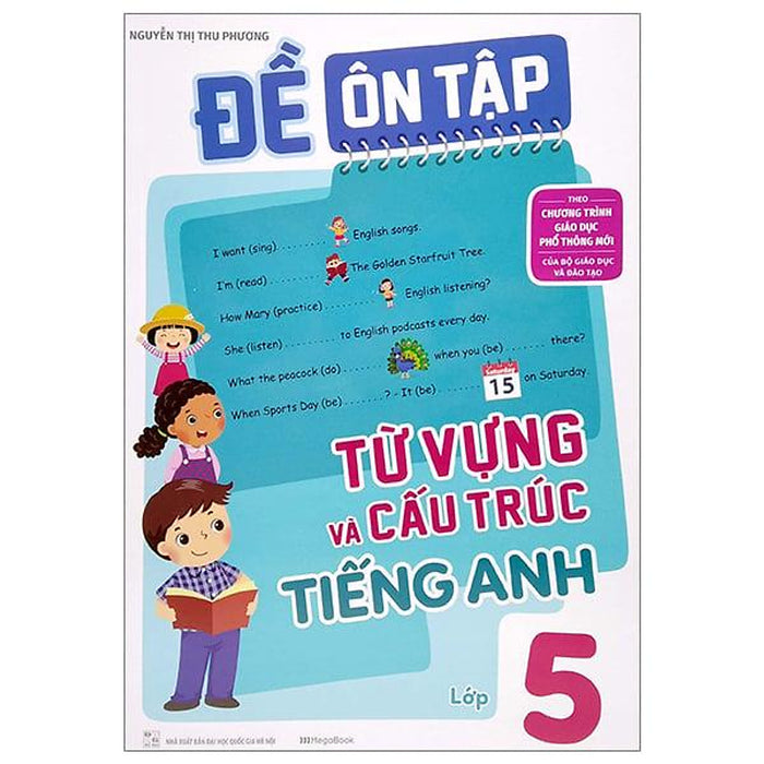 Đề Ôn Tập Từ Vựng Và Cấu Trúc Tiếng Anh Lớp 5 Đề Ôn Tập Từ Vựng Và Cấu Trúc Tiếng Anh Lớp 5
