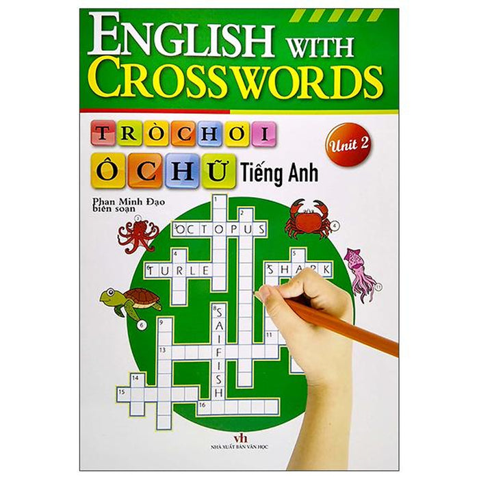 Trò Chơi Ô Chữ Tiếng Anh - Unit 2 Trò Chơi Ô Chữ Tiếng Anh - Unit 2