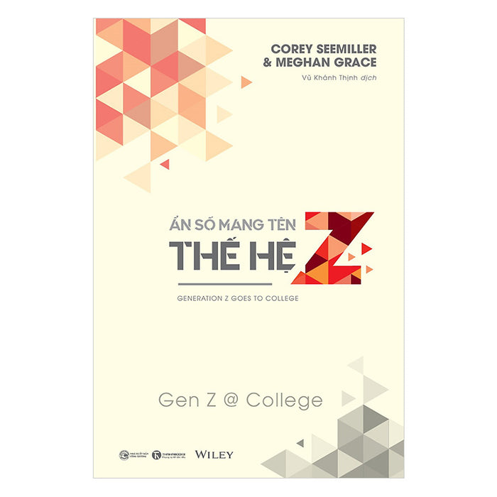 Ẩn Số Mang Tên Thế Hệ Z - Gen Z @ College Ẩn Số Mang Tên Thế Hệ Z - Gen Z @ College