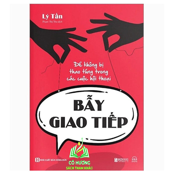 Sách - Bẫy Giao Tiếp - Để Không Bị Thao Túng Trong Các Cuộc Hội Thoại - Mc