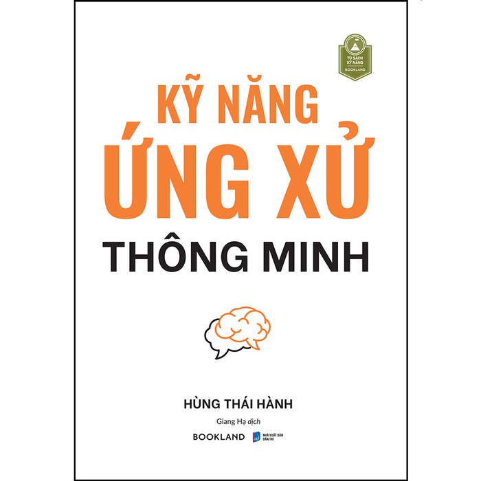 Kỹ Năng Ứng Xử Thông Minh Kỹ Năng Ứng Xử Thông Minh