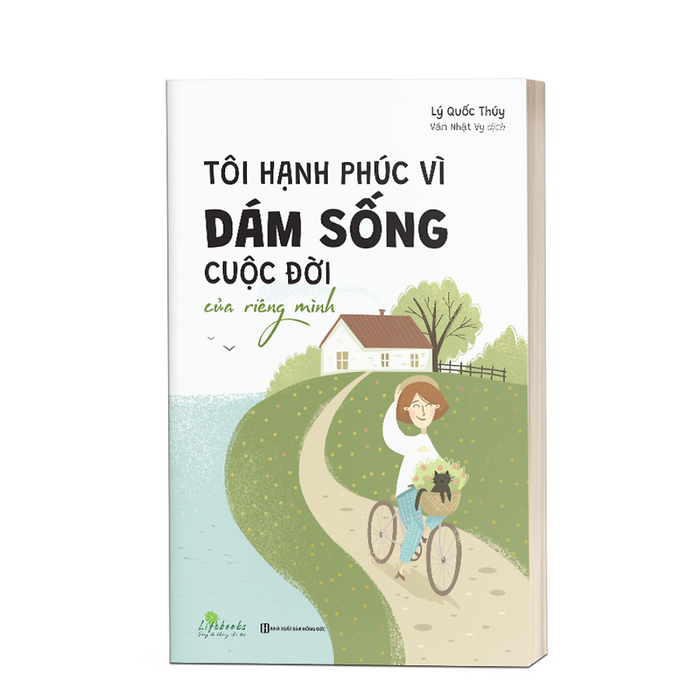 Sách - Tôi Hạnh Phúc Vì Dám Sống Cuộc Đời Của Riêng Mình - Mcbooks Sách - Tôi Hạnh Phúc Vì Dám Sống Cuộc Đời Của Riêng Mình - Mcbooks