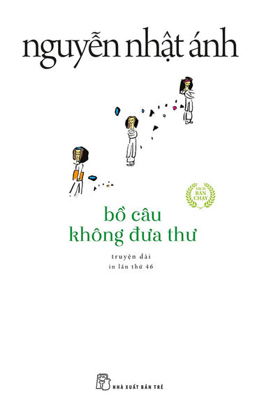 Bồ Câu Không Đưa Thư _Tre