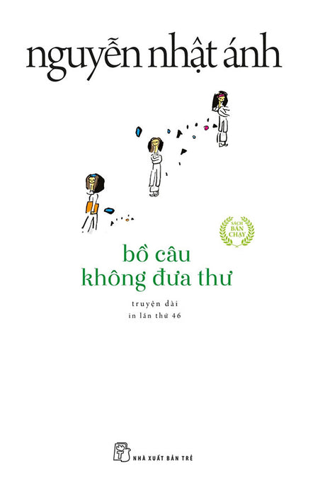 Bồ Câu Không Đưa Thư _Tre Bồ Câu Không Đưa Thư _Tre