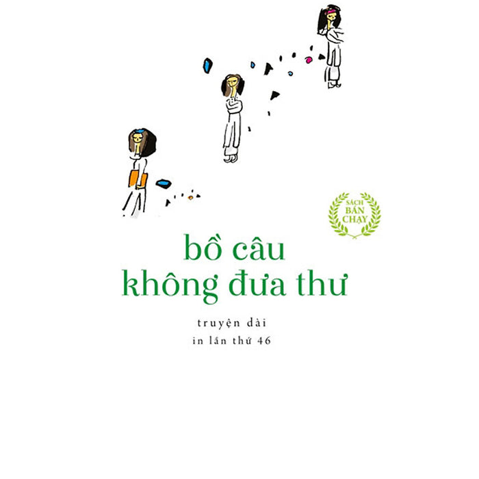 Bồ Câu Không Đưa Thư _Tre Bồ Câu Không Đưa Thư _Tre