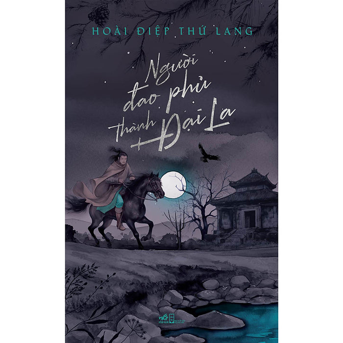 Người Đao Phủ Thành Đại La Người Đao Phủ Thành Đại La