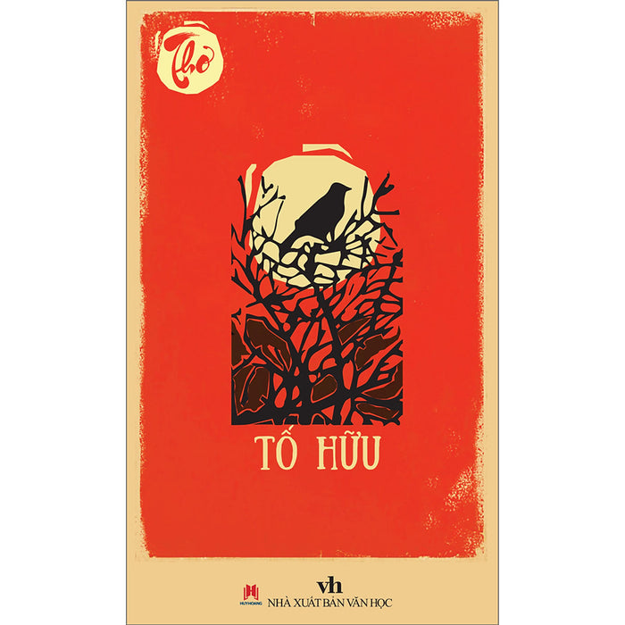 Thơ Tố Hữu Thơ Tố Hữu