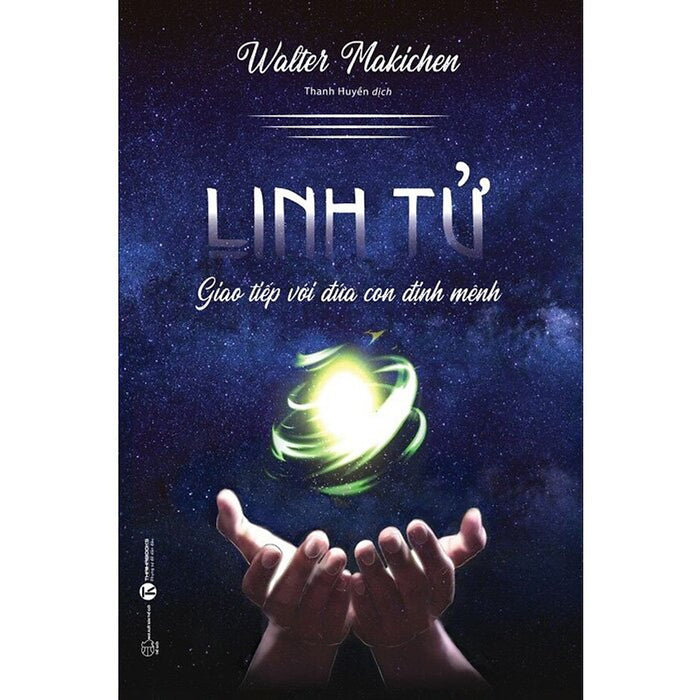 Linh Tử - Giao Tiếp Với Đứa Con Định Mệnh Linh Tử - Giao Tiếp Với Đứa Con Định Mệnh