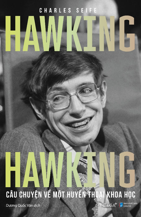 Hawking Hawking - Câu Chuyện Về Một Huyền Thoại Khoa Học _Al Hawking Hawking - Câu Chuyện Về Một Huyền Thoại Khoa Học _Al