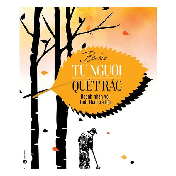 Sách - Bài Học Từ Người Quét Rác