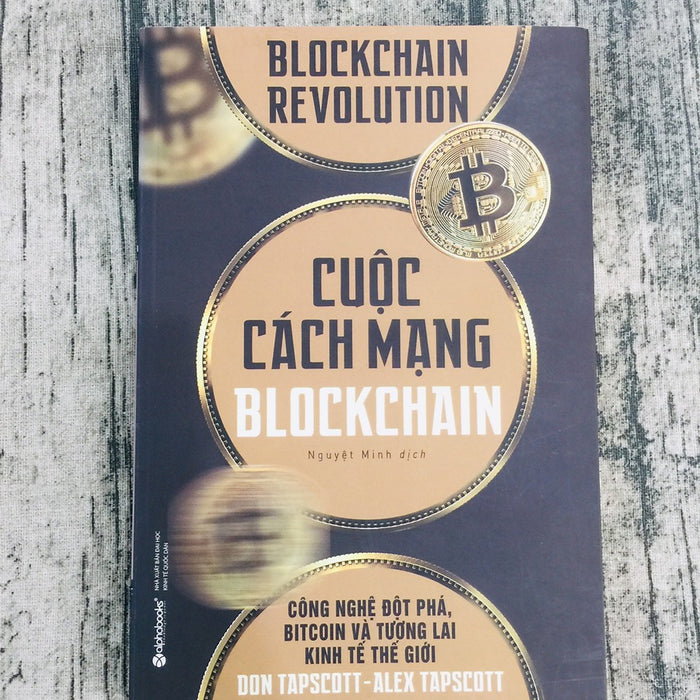Cuộc Cách Mạng Blockchain Cuộc Cách Mạng Blockchain