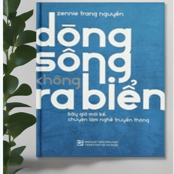 Dòng Sông Không Ra Biển