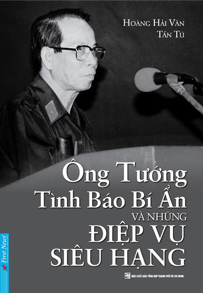 Ông Tướng Tình Báo Bí Ẩn Và Những Điệp Vụ Siêu Hạng _Fn
