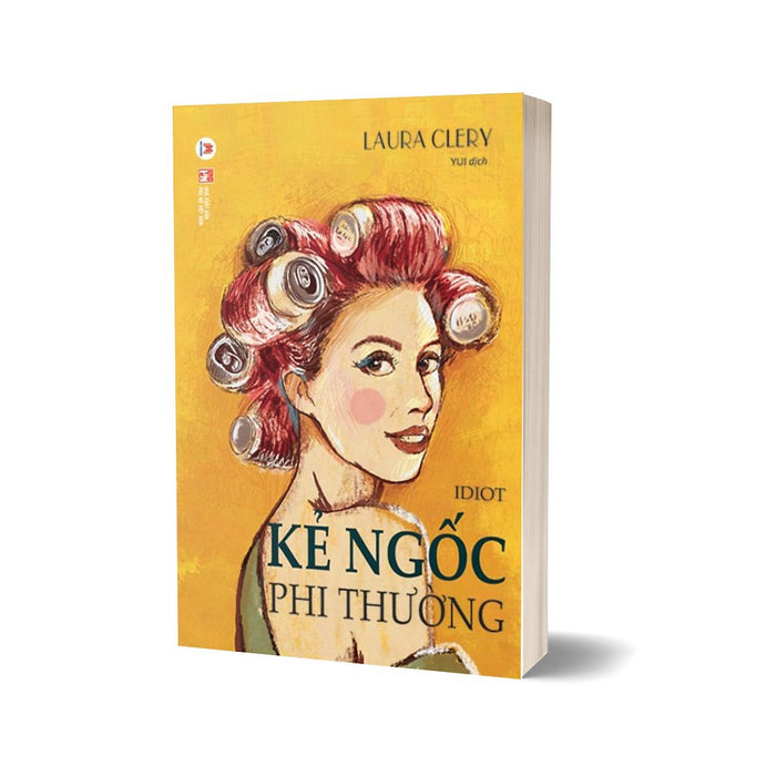 Kẻ Ngốc Phi Thường Kẻ Ngốc Phi Thường