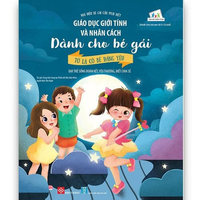 Sách Giáo Dục Giới Tính Và Nhân Cách Dành Cho Bé Gái - Mọi Điều Bé Gái Cần Phải Biết - Đinh Tị Books Sách Giáo Dục Giới Tính Và Nhân Cách Dành Cho Bé Gái - Mọi Điều Bé Gái Cần Phải Biết - Đinh Tị Books