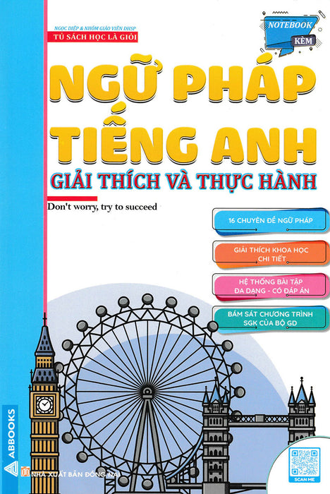 Ngữ Pháp Tiếng Anh - Giải Thích Và Thực Hành_Ab Ngữ Pháp Tiếng Anh - Giải Thích Và Thực Hành_Ab