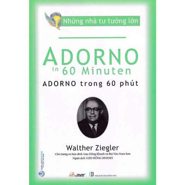 Những Nhà Tư Tưởng Lớn - Adorno Trong 60 Phút