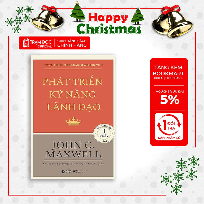 Trạm Đọc | Phát Triển Kỹ Năng Lãnh Đạo (Tái Bản) Trạm Đọc | Phát Triển Kỹ Năng Lãnh Đạo (Tái Bản)