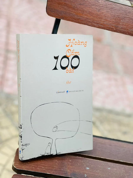 Hoàng Cầm 100 Bài Thơ - Bìa Mềm