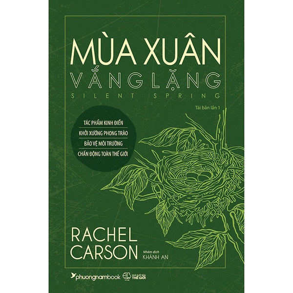 Mùa Xuân Vắng Lặng (Tái Bản Năm 2021) - Rachel Carson