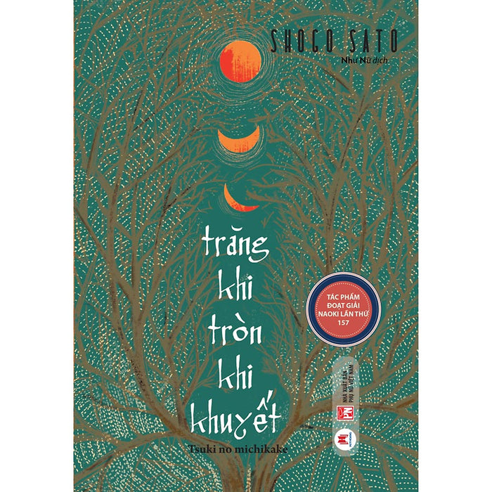 Trăng Khi Tròn Khi Khuyết Trăng Khi Tròn Khi Khuyết