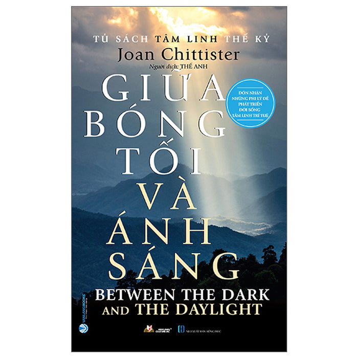 Tủ Sách Tâm Linh Thế Kỷ - Giữa Bóng Tối Và Ánh Sáng (Bìa Mềm) Tủ Sách Tâm Linh Thế Kỷ - Giữa Bóng Tối Và Ánh Sáng (Bìa Mềm)