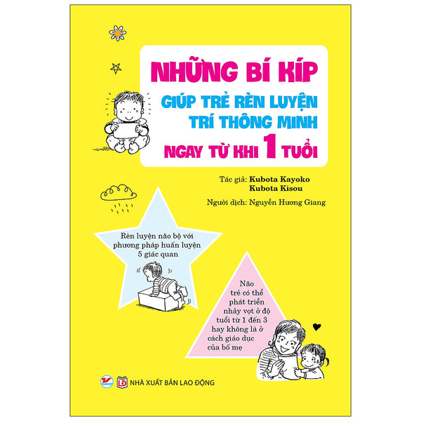 Những Bí Kíp Giúp Trẻ Rèn Luyện Trí Thông Minh Ngay Từ Khi 1 Tuổi