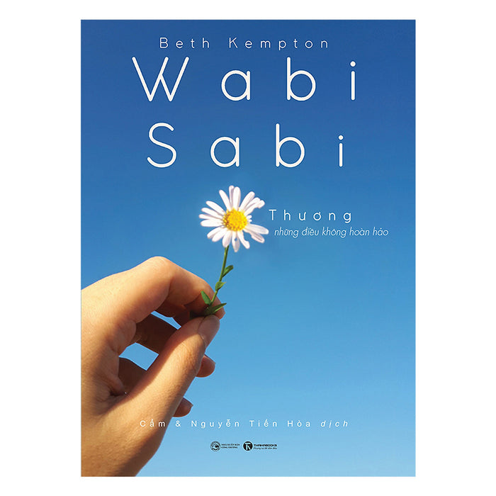 Wabi Sabi Thương Những Điều Không Hoàn Hảo Wabi Sabi Thương Những Điều Không Hoàn Hảo